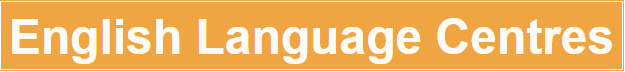 English Language Centres English Language Centres