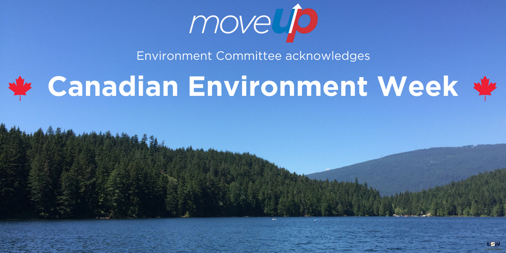 MoveUP acknowledges Canadian Environment Week MoveUP