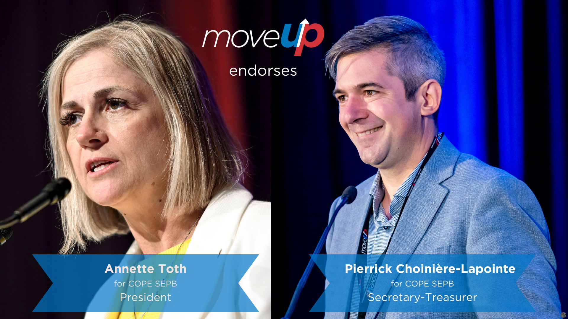 MoveUP endorses Annette Toth for COPE SEPB President, Pierrick Choinière-Lapointe for COPE SEPB Secretary-Treasurer