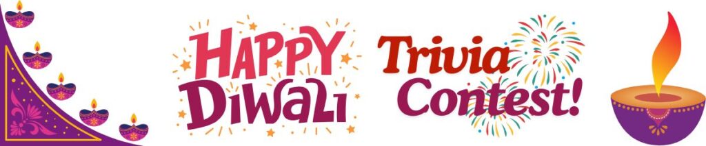 Happy Diwali Trivia Contest