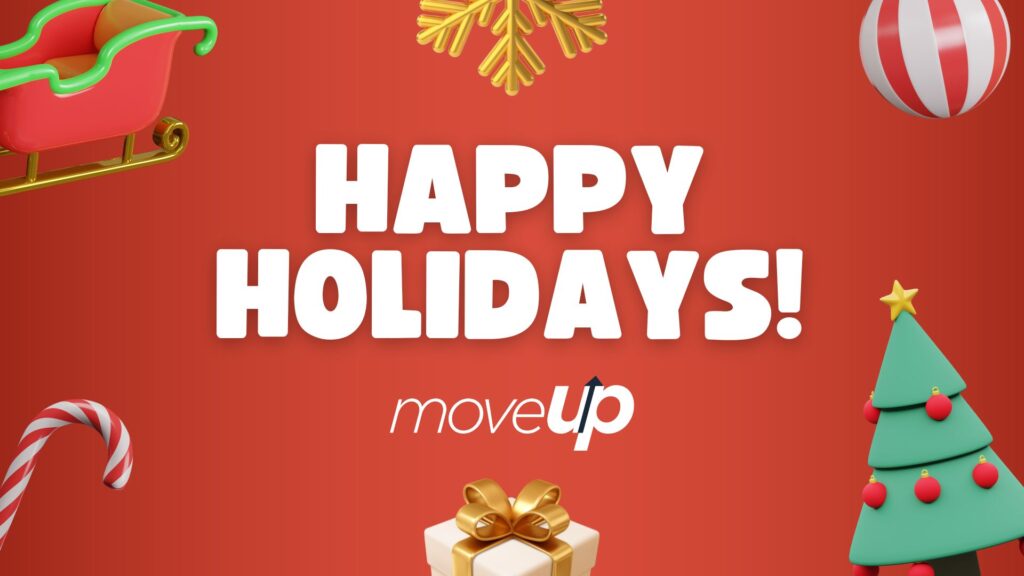 Happy holidays MoveUP with holiday decorative images